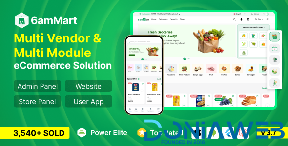 6amMart - Multivendor Food, Grocery, eCommerce, Parcel, Pharmacy delivery app with Admin & Website