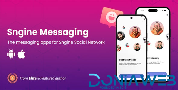 Sngine Messaging Apps for Android & iOS